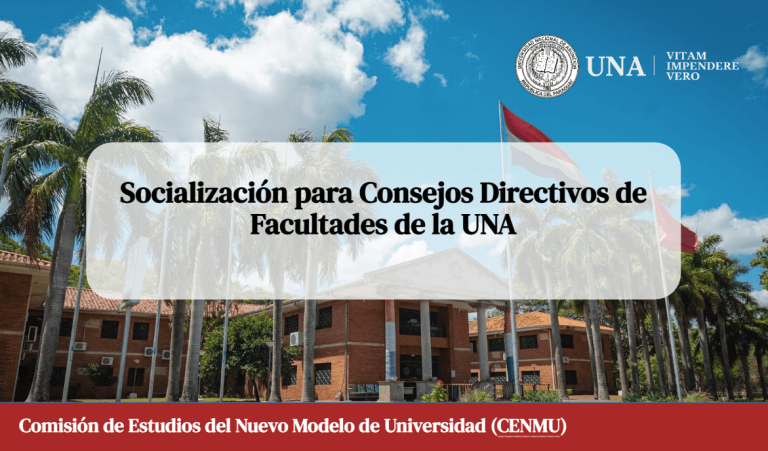 Consejos Directivos de las Facultades de la UNA se suman al proceso de estudio del nuevo modelo de universidad